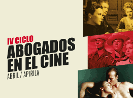 IV Ciclo Abogacía en el Cine