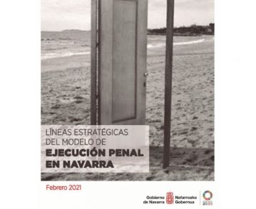 Presentación Modelo Ejecución Penal en Navarra y Servicio de Ejecución Penal y Justicia Restaurativa del Gobierno de Navarra